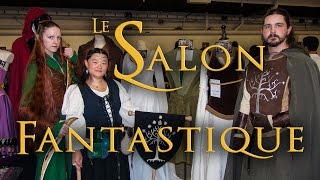 Le Salon Fantastique 2014 [upl. by Leandra]