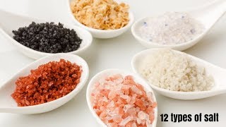 Know the 12 TYPES OF SALT and each uses [upl. by Lotte]