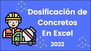 DOSIFICACIÓN de CONCRETO Calcula al Instante 2022 [upl. by Lletniuq607]