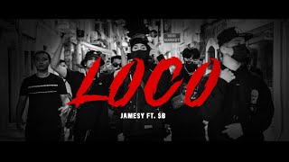 JAMESY x B  LOCO OFFICIAL MV [upl. by Dempster]