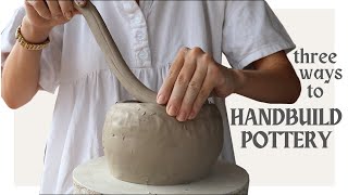 3 Ways to Hand Build Ceramics  hand building techniques for beginners an informative tutorial 🌷 [upl. by Sissie836]