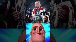 Top Awards of Erling Haaland  Mr Incredible Meme Style [upl. by Nissa156]