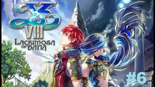 Ys VIII Lacrimosa of Dana  6 [upl. by Aiciled]