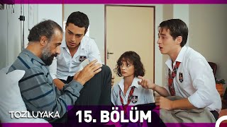 Tozluyaka 15 Bölüm [upl. by Zosima]