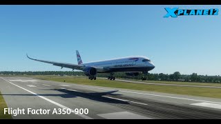 XPlane 12  Testing The Flight Factor Airbus A350 XWB Advanced [upl. by Michelina]