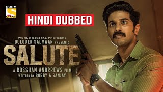 Salute Hindi Dubbed Full Movie Dulquer Salman  OTT Hindi Premiere  Salute Trailer Hindi [upl. by Aala]