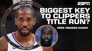 Perk says Kawhi Leonard would be the reason Clippers win the title this season 🏆  First Take [upl. by Paradies]