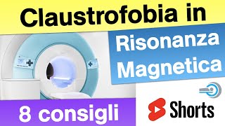 Claustrofobia in Risonanza Magnetica 🧲  8 Consigli Shorts Claustrofobia Radiologia Pazienti 👇 [upl. by Aranat155]