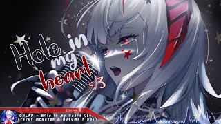 Nightcore  Hole In My Heart  Lyrics [upl. by Annohsat]