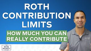 Roth Contribution Limits How Much You Can Really Contribute [upl. by Aknayirp]