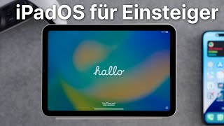 So funktioniert Dein iPad  iPadOS Anleitung für Anfänger [upl. by Elna385]