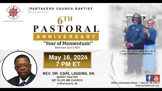 Partakers Church Baptist 6th Pastoral Anniversary  51624WE DO NOT OWN THE RIGHTS TO THIS MUSIC [upl. by Rintoul]