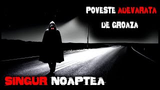 RELATĂRI DE GROAZĂ SINGURI NOAPTEA  3 EXPERIENȚE REALE 💀 [upl. by Nossah]