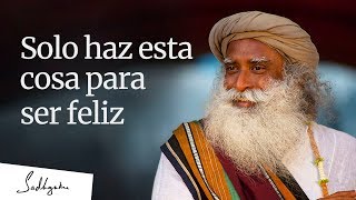 Solo haz esta cosa para ser feliz  Sadhguru [upl. by Nitsirhc]