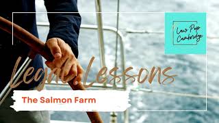 Legal lessons Salmon Farm [upl. by Bond]