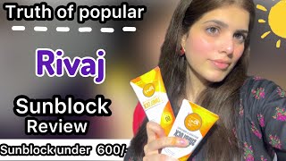 Rivaj Sunblock Review  Worth buying or not  Affordable sunblock under Rs600 Best sunscreen [upl. by Aidnama]