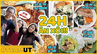 24h chỉ ăn Xôi của Team UT Bứ tận mấy ngày [upl. by Marco325]