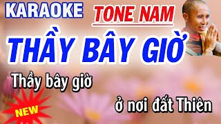 Thầy Bây Giờ Karaoke  Tone Nam  Lời LEE HT  Karaoke Thanh Trà [upl. by Marks414]