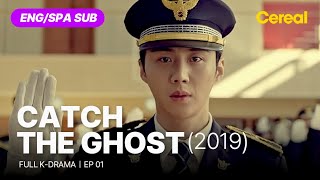 FULL•SUB Catch The Ghost 2019｜Ep01｜ENGSPA subbed kdrama｜moongeunyoung kimseonho jungeugene [upl. by Ecnarrot]