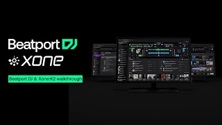 Beatport DJ amp XoneK2 Walkthrough [upl. by Moran]