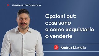 Opzioni put cosa sono e come acquistarle o venderle [upl. by Elyod]