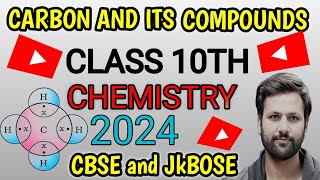 Carbon And Its Compounds  Class 10th Chemistry Chapter 4  Class 10th Chemistry 2024 [upl. by Melquist]