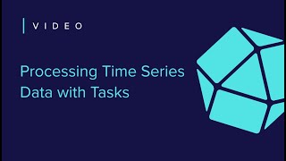 Processing Time Series Data with InfluxDB Tasks [upl. by Shererd]