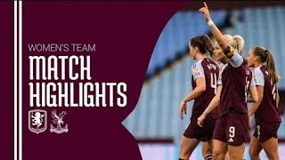 HIGHLIGHTS  Aston Villa Women 32 Crystal Palace Women [upl. by Armanda]