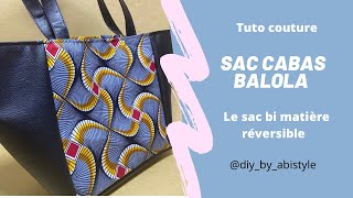 Tuto  Couture  Cabas Balola  réversible  2 sac en 1 [upl. by Bayer24]