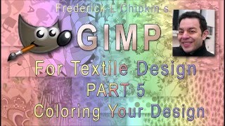 GIMP for Textile Design Part 5 Coloring Your Design [upl. by Narton932]