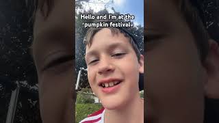 I’m at the pumpkin festival [upl. by Breh]