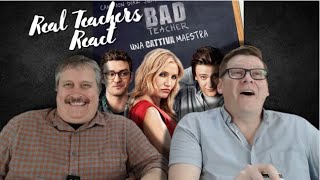 Real teachers react to Bad Teacher 2011 [upl. by Tamera]