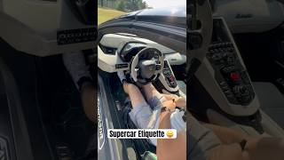 Supercar Etiquette—Aventador SVJ Xago cartok [upl. by Orgell]