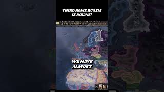 Third Rome Russia Is Insane hoi4 heartsofiron4 [upl. by Derriey]