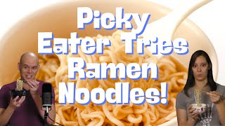 Picky Eater Tries RAMEN NOODLES for the FIRST Time The TASTES LIKE CHICKEN Show  Episode 9 [upl. by Alvinia]