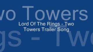 Movie Themes  Lord Of The Rings  Two Towers [upl. by Inaj]