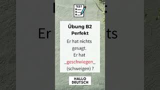 German B2 vocabulary  Perfekt of schweigen be silent say nothing [upl. by Shimkus]