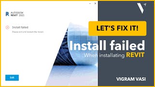 Install failed error When Installing Revit amp Revit LT 2021 and Above  Vigram Vasi [upl. by Rannug195]