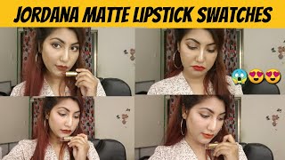 Jordana matte lipsticks swatch  make it glow by afroza ete [upl. by Wilton413]