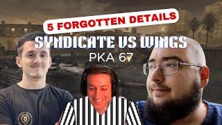 5 Things You Didn’t Know  Wings VS Syndicate  Woody wasn’t asked to stream that  Tom Cheated [upl. by Sremmus405]