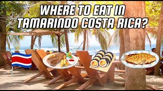 WHERE TO EAT IN TAMARINDO COSTA RICA [upl. by Lisha]