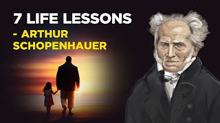 7 Life Lessons from Arthur Schopenhauer The Philosophy of Pessimism [upl. by Galateah]