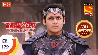 Baalveer Returns  Ep 179  Full Episode  28th August 2020 [upl. by Tacye921]