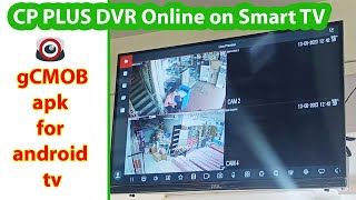 Gcmob apk for Smart TV  cp plus dvr online view in android tv [upl. by Sibley567]