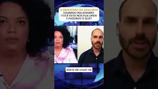 Eduardo Bolsonaro respondeu jornalista da esquerd4 shorts [upl. by Ahsilem820]