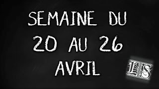 Calendrier de la chaîne  20 au 26 avril [upl. by Ellenaj]