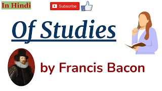 Of Studies by Francis Bacon  Summary in Hindi [upl. by Renzo]