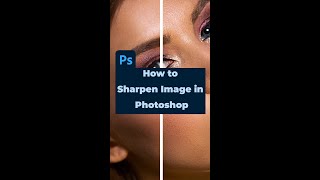 How to Sharpen Images in photoshop I high pass filter shorts photoshop photoshoptutorial [upl. by Evvy]