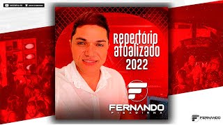 FERNANDO PISADINHA  REPERTÓRIO ATUALIZADO  2022 [upl. by Nonrev]