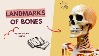 Landmarks of Bones  Shraddha Singh  RK Seva Trust [upl. by Leahkim]